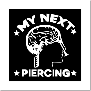 My next piercing Posters and Art